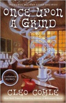 Once Upon a Grind (A Coffeehouse Mystery) cover art