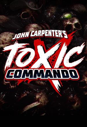 John Carpenter's Toxic Commando cover art