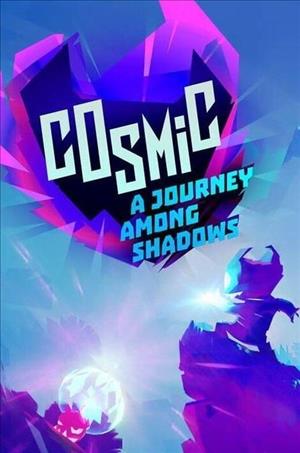 Cosmic: A Journey Among Shadows cover art