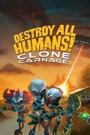 Destroy All Humans! Clone Carnage cover art