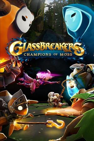 Glassbreakers: Champions of Moss cover art