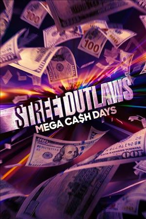 Street Outlaws: Mega Cash Days Season 2 cover art
