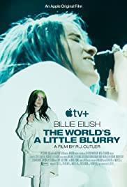 Billie Eilish: The World's a Little Blurry cover art