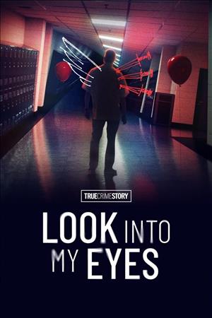 True Crime Story: Look Into My Eyes cover art