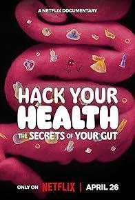 Hack Your Health: The Secrets of Your Gut cover art
