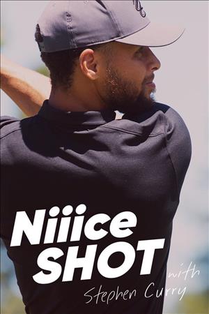 Niiice Shot With Stephen Curry Season 1 cover art