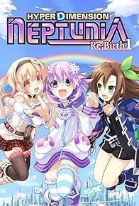 Hyperdimension Neptunia Re;Birth1 cover art
