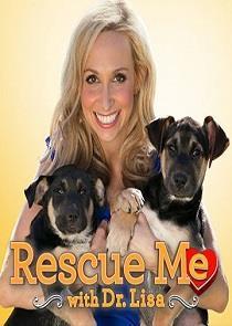 Rescue Me with Dr. Lisa Season 1 cover art