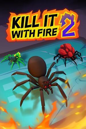 Kill It With Fire 2 cover art