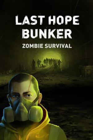 Last Hope Bunker: Zombie Survival cover art