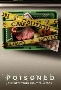 Poisoned: The Dirty Truth About Your Food cover art