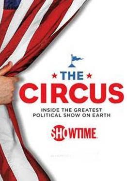 The Circus: Inside the Greatest Political Show on Earth Season 2 cover art