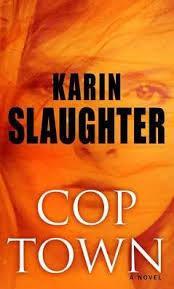 Cop Town (Karin Slaughter) cover art