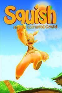 Squish and the Corrupted Crystal cover art