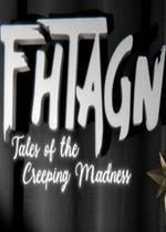Fhtagn! - Tales of the Creeping Madness cover art
