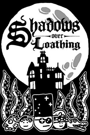 Shadows Over Loathing cover art