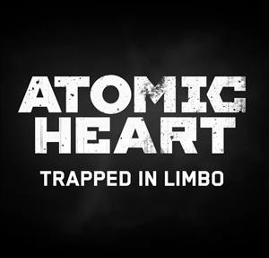 Atomic Heart 'Trapped in Limbo' cover art