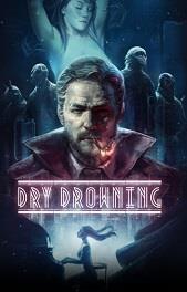 Dry Drowning cover art