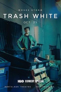 Moses Storm: Trash White cover art