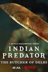Indian Predator: The Butcher of Delhi Season 1 cover art