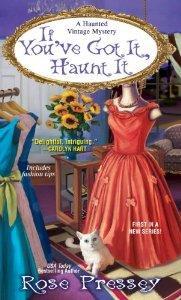 If You've Got It, Haunt It (A Haunted Vintage Mystery) cover art