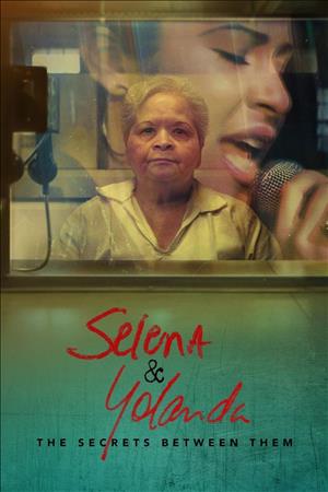 Selena & Yolanda: The Secrets Between Them cover art