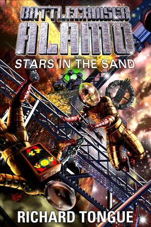 Battlecruiser Alamo: Stars in the Sand cover art
