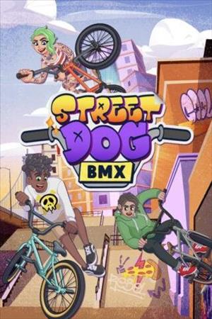 Streetdog BMX cover art
