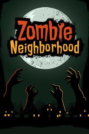 Zombie Neighborhood cover art