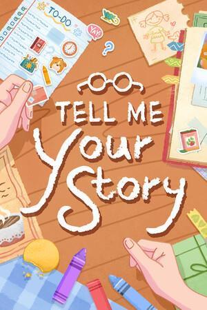 Tell Me Your Story cover art