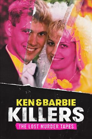 Ken and Barbie Killers: The Lost Murder Tapes cover art