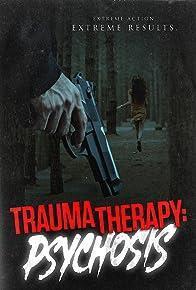 Trauma Therapy: Psychosis cover art