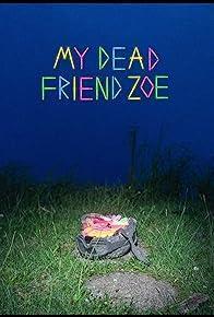 My Dead Friend Zoe cover art