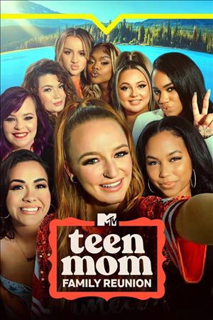 Teen Mom: Family Reunion Season 3 cover art