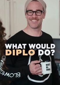 What Would Diplo Do? Season 1 cover art