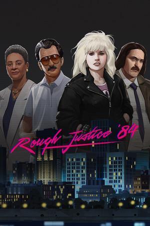 Rough Justice: '84 cover art