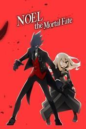 Noel the Mortal Fate cover art