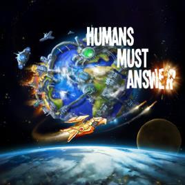 Humans Must Answer cover art