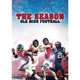 The Season: Ole Miss Football 2014 cover art