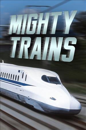 Mighty Trains Season 1 cover art