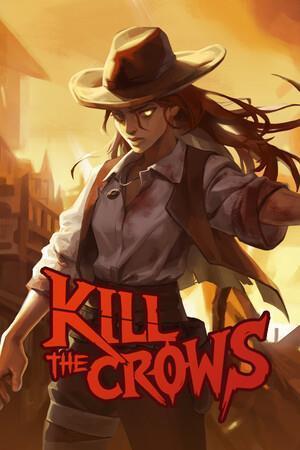 Kill The Crows cover art