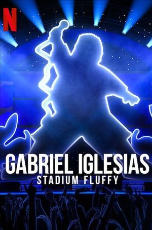 Gabriel Iglesias: Stadium Fluffy Live from Los Angeles cover art