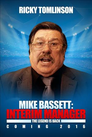 Mike Bassett: Interim Manager cover art