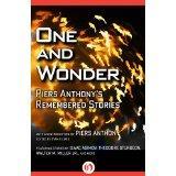 One and Wonder: Piers Anthony's Remembered Stories cover art
