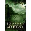 Journey Through the Mirror: Book Two of the Rising World Trilogy cover art