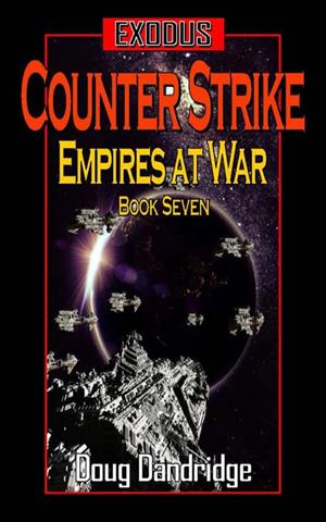 Exodus: Empires at War: Book 7: Counter Strike cover art