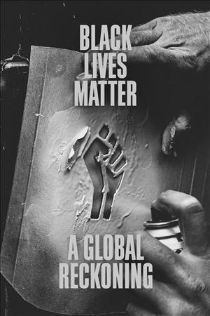 Black Lives Matter: A Global Reckoning Season 1 cover art