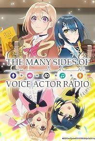 The Many Sides of Voice Actor Radio Season 1 cover art