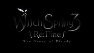 WitchSpring3 Re:Fine - The Story of Eirudy cover art