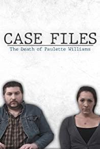 Case Files: The Death of Paulette Williams cover art